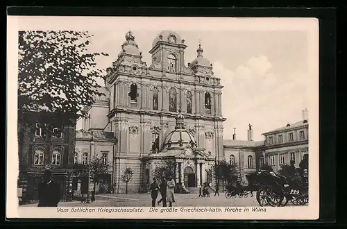 AK Wilna, Ansicht der Griechisch-kath. Kirche