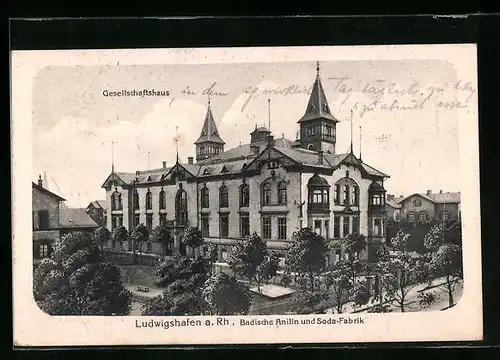 AK Ludwigshafen a. Rh., Gesellschaftshaus der Badischen Anilin und Soda-Fabrik