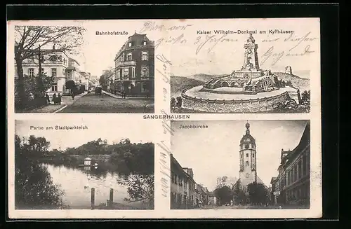 AK Sangerhausen, Bahnhofstrasse, Kaiser Wilhelm Denkmal, Jacobikirche, Partie am Stadtparkteich
