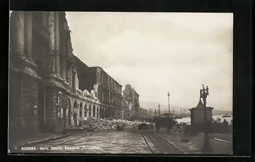AK Messina, Corso Vittorio Emanuele, Strassenpartie mit zerstörten Häusern nach Erdbeben