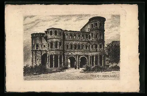 Künstler-AK Trier, Porta Nigra