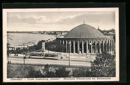 AK Düsseldorf, Grosse Ausstellung Gesolei, Rheinhalle mit Rheinansicht, Strassenbahn