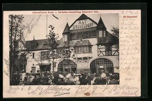 AK Düsseldorf, Internationale Kunst- und Gartenbau-Ausstellung 1904, Gasthaus Alt-Düsseldorf