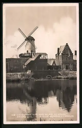AK Antwerpen / Anvers, Wereldtentoonstelling 1930, Exposition Internationale, De Molen, Le Moulin, Windmühle
