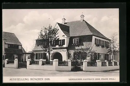 AK München, Ausstellung 1908, ländliches Gasthaus, Franz Zell