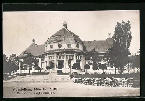 AK München, Ausstellung 1908, Mittelbau des Haupt-Restaurants