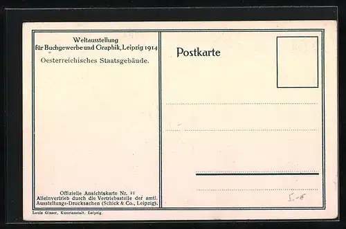 AK Leipzig, Weltausstellung für Buchgewerbe und Graphik 1914, Österreichisches Staatsgebäude