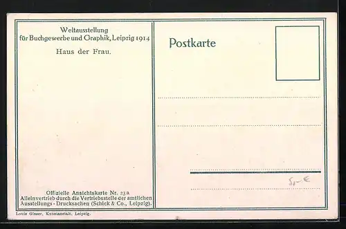 AK Leipzig, Weltausstellung für Buchgewerbe und Graphik 1914, Haus der Frau, Eingang