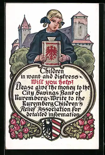 Künstler-AK Nürnberg, Children in want and distress - Will you help?