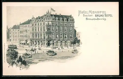 Lithographie Braunschweig, Hotel Monopol, Bes. Bruno Toepel