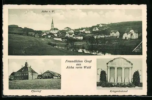 AK Aicha v. W., Pfarrhof, Kriegerdenkmal, Ortsansicht