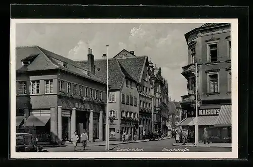 AK Zweibrücken, Hauptstrasse, Kaiser`s Geschäft