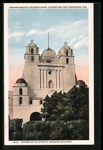 AK San Francisco, Panama-Pacific International Exposition 1915, Towers of California Counties Building