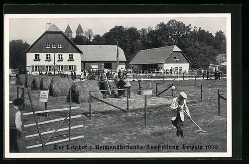 AK Leipzig, Der Lehrhof 5. Reichsnährstands-Ausstellung 1939