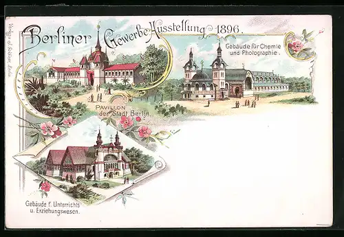 Lithographie Berlin, Gewerbe-Ausstellung 1896, Pavillon, Geb. f. Unterrichts u. Erziehungswesen