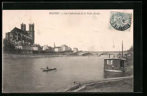 AK Mantes, La Cathédrale et le Pont