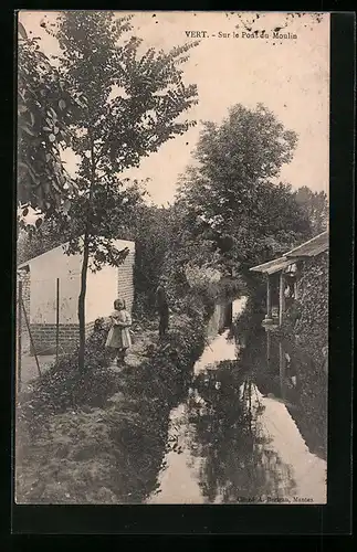 AK Vert, Sur le Pont du Moulin