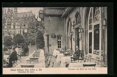 AK Köln, Hotel Kölner Hof, Terrasse mit Blick auf den Dom