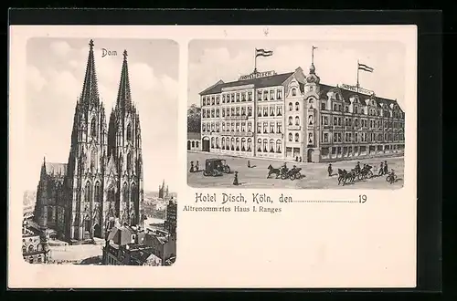 AK Köln, Dom und Hotel Disch mit Strasse