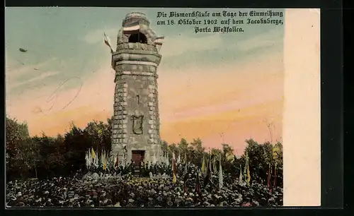 AK Porta Westfalica, Die Bismarcksäule am Tage der Einweihung 1902 auf dem Jacobsberge