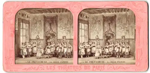Stereo-Fotografie Adolphe Block, Paris, Theater: Le Freyschutz, La Belle Fiancèe, halt gegen das Licht