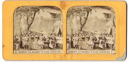 Stereo-Fotografie Adolphe Block, Paris, Theater: Robert le Diable, 1er Acte Scene VII, Halt gegen das Licht