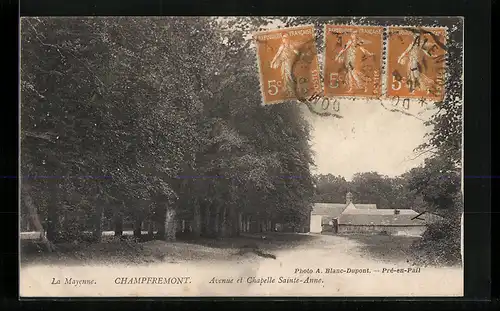 AK Champfremont, Avennue et Chapelle Sainte-Anne