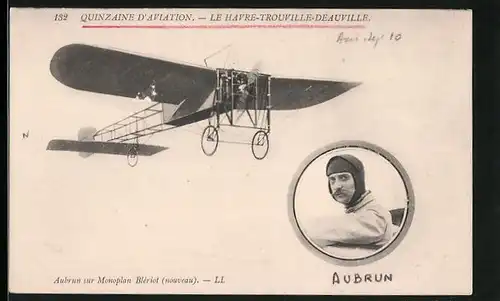 AK Quinzaine d`Aviation, Pilot Aubrun im Monoplan Blériot