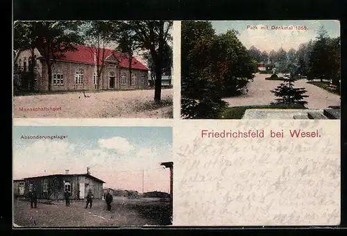 AK Friedrichsfeld bei Wesel, Mannschaftsheim, Absonderungslager, Park mit Denkmal 1866