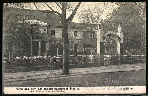 AK Berlin-Steglitz, Schlosspark-Restaurant, Inh.: Fritz u. Max Knollmeier, Vorgarten