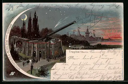 Lithographie Treptow, Gruss vom Riesen-Fernrohr