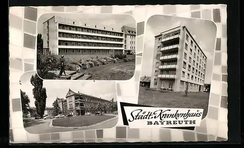 AK Bayreuth, Ansichten des Städt. Krankenhauses