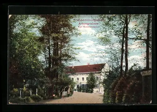 AK Altengrabow, Ansicht des Truppenübungsplatzes, Kgl. Kommandantur