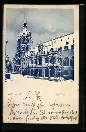 AK Köln a. Rh., Blick auf das Rathaus