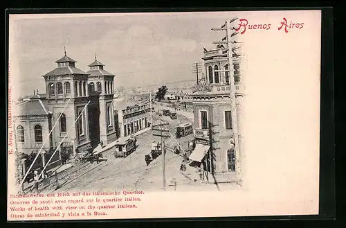 AK Buenos Aires, Sanitätswerke, Italienisches Quartier