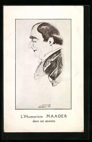 Künstler-AK L`Humoriste Maader dans ses oeuvres
