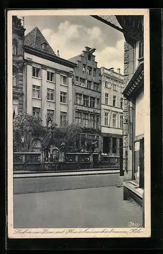 AK Köln, Siechen am Dom mit Heinzelmännchenbrunnen