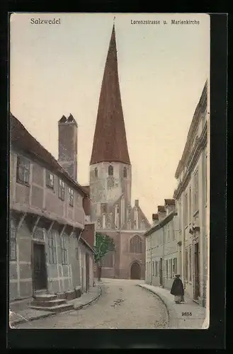 AK Salzwedel, Lorenzstrasse & Marienkirche