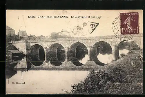 AK Saint-Jean-sur-Mayenne, La Mayenne et son Pont