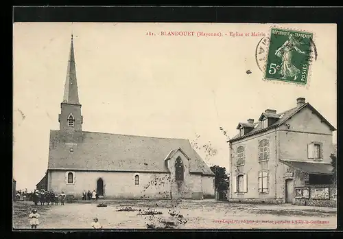 AK Blandouet, Eglise et Mairie