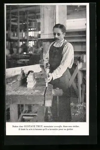 AK Gustave Truy, menusier aveugle dans son Atelier, La Famille du Rameau d`Olivier, Carte No. 34