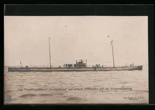 AK Das Frachttauchboot Deuschland bei seinem Eintreffen auf der Wesermündung