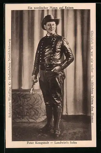 AK Ein nordischer Mann auf Reisen, Peter Kongstedt, Landwirt`s Sohn, Expedition
