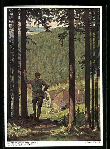 Künstler-AK Walter Einbeck: Wanderer blickt aus Wald auf Mühle