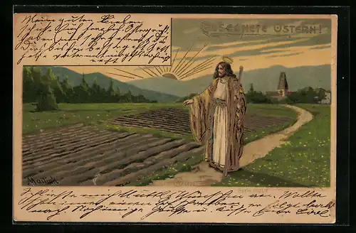 Künstler-AK Alfred Mailick: Gesegnete Ostern! Jesus wandelt zwischen den Äckern