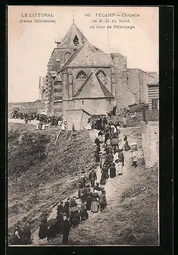 AK Fécamp, la chapelle de Notre-Dame du Salut un jour de pélerinage