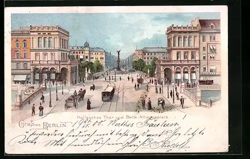 Lithographie Berlin-Kreuzberg, Hallesches Thor und Belle-Allianceplatz mit Strassenbahn