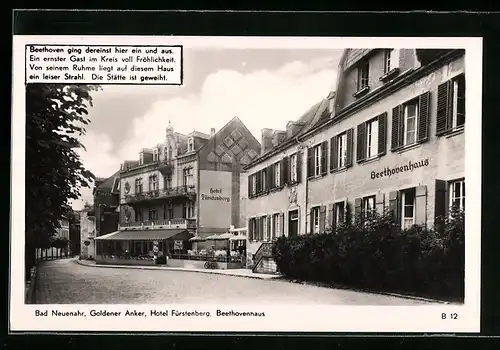 AK Bad Neuenahr, Hotel Fürstenberg mit Gasthaus Goldener Anker und Beethovenhaus