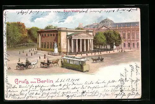 Lithographie Berlin, Neue Wache mit Strassenbahn und Pferdekutschen