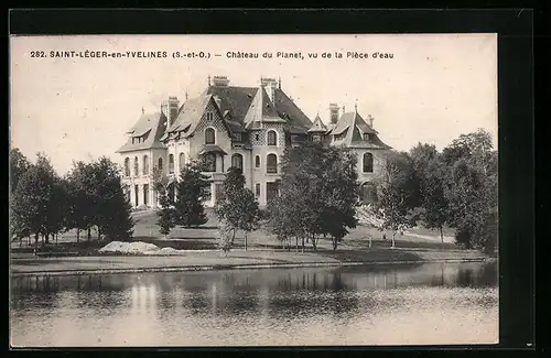 AK Saint-Léger-en-Yvelines, Château du Planet vu de la Pièce d`eau